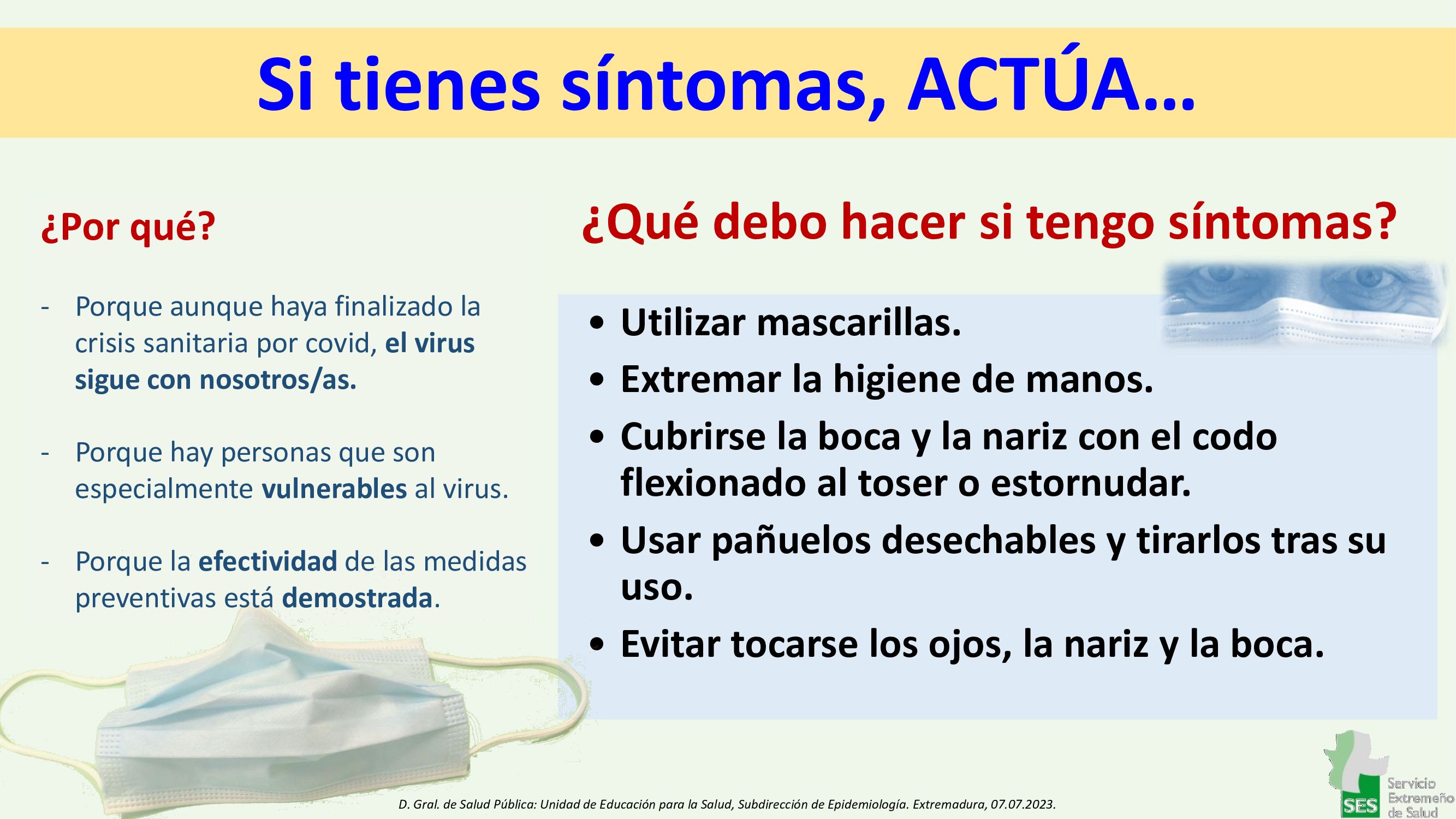 Si tienes sintomas actua SES